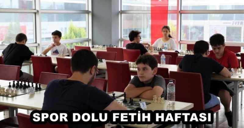 SPOR DOLU FETİH HAFTASI