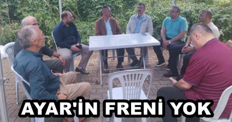 AYAR'İN FRENİ YOK