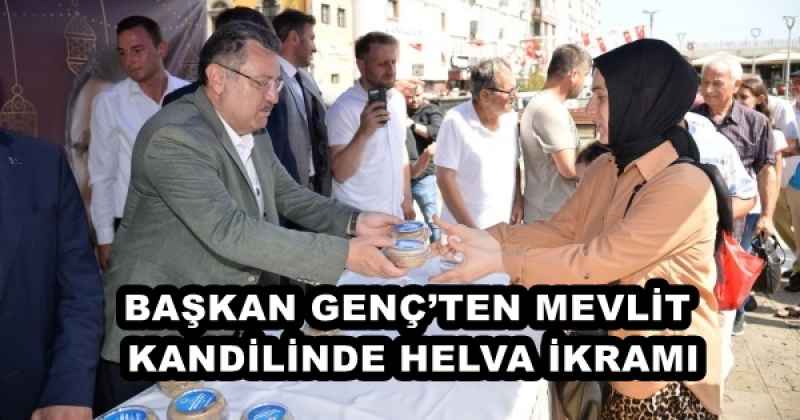 BAŞKAN GENÇ’TEN MEVLİT KANDİLİNDE HELVA İKRAMI