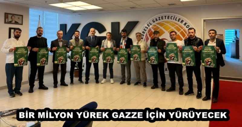 BİR MİLYON YÜREK GAZZE İÇİN YÜRÜYECEK