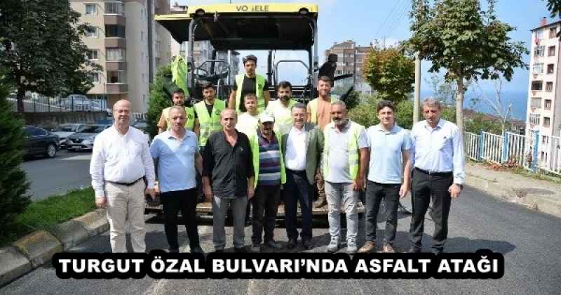 TURGUT ÖZAL BULVARI’NDA ASFALT ATAĞI