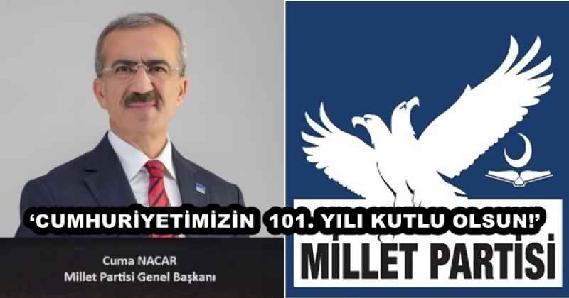 ‘CUMHURİYETİMİZİN  101. YILI KUTLU OLSUN!’