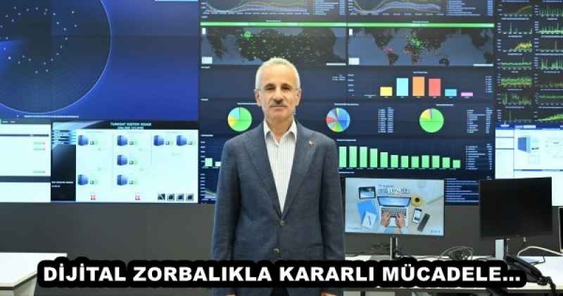 DİJİTAL ZORBALIKLA KARARLI MÜCADELE…