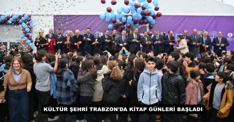 KÜLTÜR ŞEHRİ TRABZON'DA KİTAP GÜNLERİ BAŞLADI