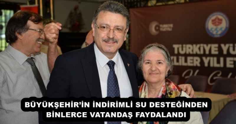 BÜYÜKŞEHİR’İN İNDİRİMLİ SU DESTEĞİNDEN BİNLERCE VATANDAŞ FAYDALANDI