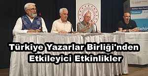 Türkiye Yazarlar Birliği'nden Etkileyici Etkinlikler
