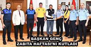 BAŞKAN GENÇ ZABITA HAFTASI'NI KUTLADI