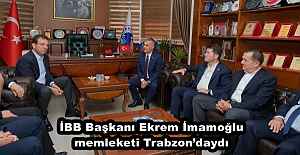 İBB Başkanı Ekrem İmamoğlu, memleketi Trabzon’daydı 