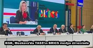 KGK, Moskovada TASSın BRICS...