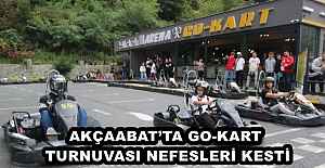 AKÇAABATTA GO-KART TURNUVASI NEFESLERİ...