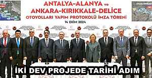 İKİ DEV PROJEDE TARİHİ ADIM