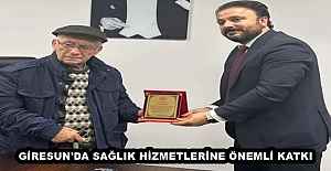 GİRESUN'DA SAĞLIK HİZMETLERİNE ÖNEMLİ KATKI 