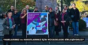 “HAKLARIMIZ ve HAYATLARIMIZ İÇİN MÜCADELEDE BİRLEŞİYORUZ!”