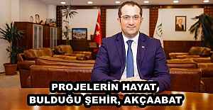 PROJELERİN HAYAT BULDUĞU ŞEHİR, AKÇAABAT