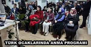 TÜRK OCAKLARINDA ANMA PROGRAMI