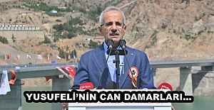 YUSUFELİ’NİN CAN DAMARLARI…