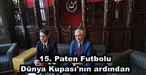 15. Paten Futbolu Dünya Kupası'nın ardından