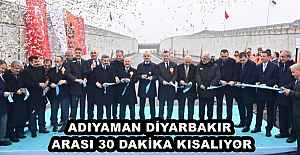 ADIYAMAN DİYARBAKIR ARASI 30 DAKİKA KISALIYOR