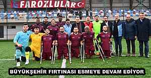 BÜYÜKŞEHİR FIRTINASI ESMEYE DEVAM EDİYOR