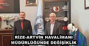 RİZE-ARTVİN HAVALİMANI MÜDÜRLÜĞÜNDE DEĞİŞİKLİK