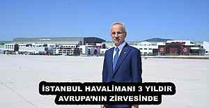 İSTANBUL HAVALİMANI 3 YILDIR AVRUPANIN...