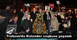 Trabzonda Kalandar coşkusu yaşandı