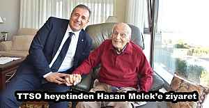 TTSO heyetinden Hasan Meleke ziyaret