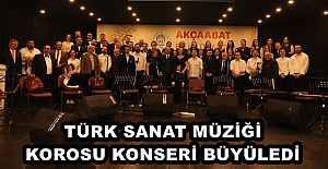 TÜRK SANAT MÜZİĞİ KOROSU KONSERİ BÜYÜLEDİ