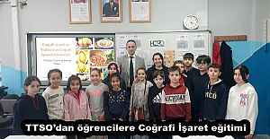 TTSO’dan öğrencilere Coğrafi İşaret eğitimi