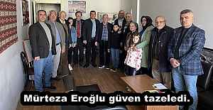 Mürteza Eroğlu güven tazeledi.