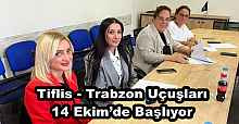 Tiflis - Trabzon Uçuşları 14 Ekim’de Başlıyor