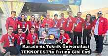 Karadeniz Teknik Üniversitesi TEKNOFEST’te Fırtına Gibi Esti