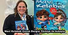 Mavi Kelebek Çocuk Dergisi Türkiye ile buluştu