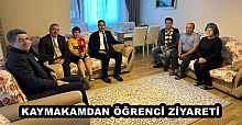 KAYMAKAMDAN ÖĞRENCİ ZİYARETİ