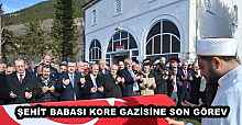 ŞEHİT BABASI KORE GAZİSİNE SON GÖREV