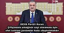 DEVA Partili Karal: Çiftçimizin emeğinin zayi olmaması için afet sonrası yardımlar hızla ulaştırılmalıdır