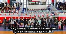 AKÇAABAT’TA ENGELLİ BİREYLER İÇİN FARKINDALIK ETKİNLİĞİ