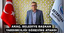 AKAÇ, BELEDİYE BAŞKAN YARDIMCILIĞI GÖREVİNE ATANDI 