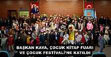 BAŞKAN KAYA, ÇOCUK KİTAP FUARI VE ÇOCUK FESTİVALİ’NE KATILDI