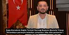 Doğu Karadeniz Sağlık Turizmi Derneği Başkanı Mustafa Yılmaz ''Vatandaşın parasıyla belediye çalışanları ülke ülke geziyorlar''.