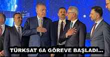 TÜRKSAT 6A GÖREVE BAŞLADI…
