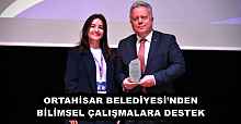 ORTAHİSAR BELEDİYESİ’NDEN BİLİMSEL ÇALIŞMALARA DESTEK